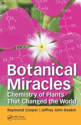 Botanical Miracles - Raymond Cooper, Jeffrey John Deakin