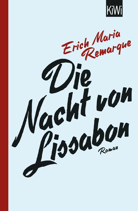 Die Nacht von Lissabon -  E.M. Remarque