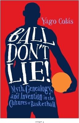 Ball Don't Lie - Yago Colás