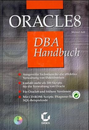 Oracle8 DBA Handbuch - Michael R Ault