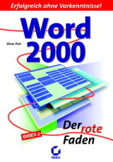 Word 2000 - Der rote Faden - Oliver Pott