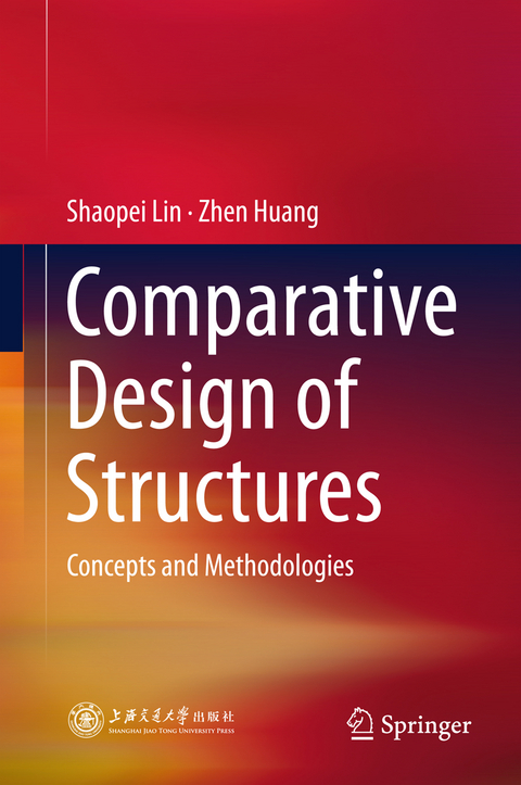 Comparative Design of Structures - Shaopei Lin, Zhen Huang