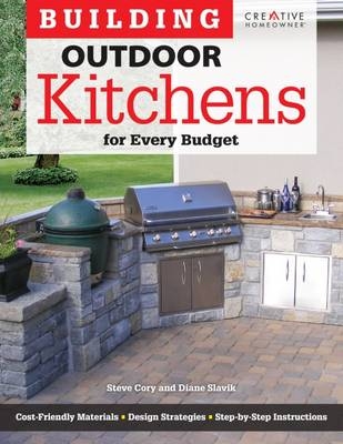 Building Outdoor Kitchens for Every Budget - Steve Cory