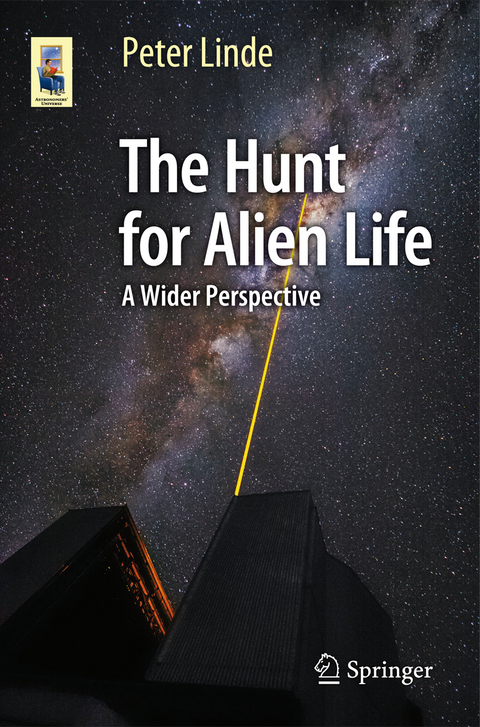 The Hunt for Alien Life - Peter Linde