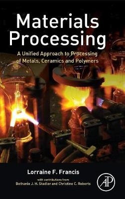 Materials Processing - Lorraine F. Francis