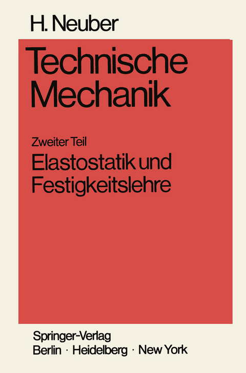 Technische Mechanik Methodische Einführung - Heinz Neuber