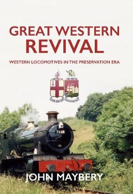 Great Western Revival - John Maybery