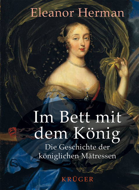 Im Bett mit dem König - Eleanor Herman