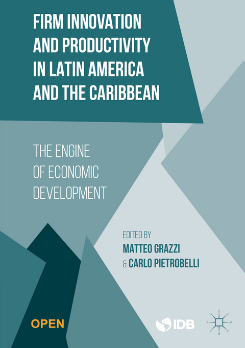 Firm Innovation and Productivity in Latin America and the Caribbean - 