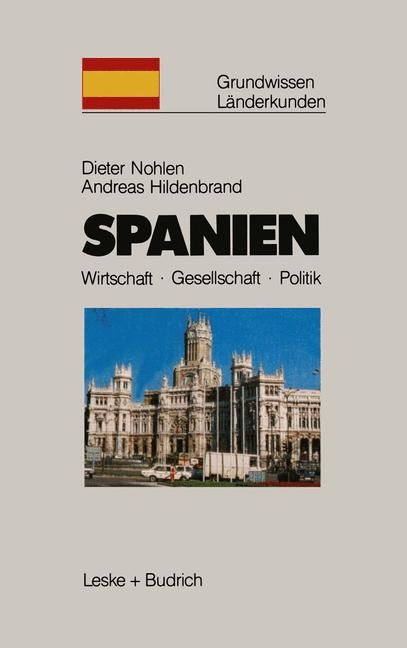 Spanien - Dieter Nohlen, Andreas Hildenbrand