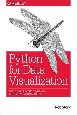 Python for Data Visualization - Rob Story, Matt Davis