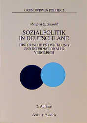 Sozialpolitik in Deutschland - Manfred G Schmidt