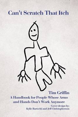 Can't Scratch That Itch - Tim Griffin