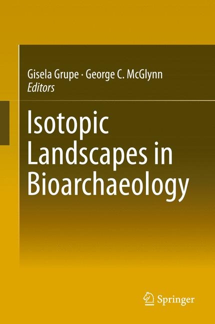 Isotopic Landscapes in Bioarchaeology - 