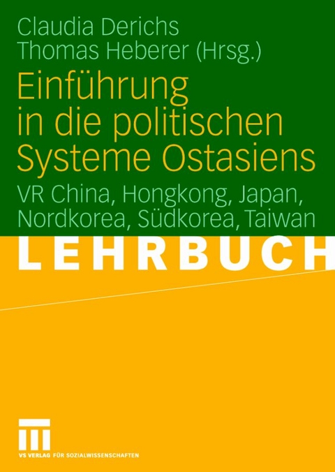 Einführung in die politischen Systeme Ostasiens - 