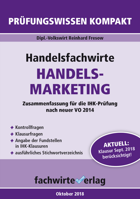 Handelsfachwirte: Handelsmarketing - Reinhard Fresow