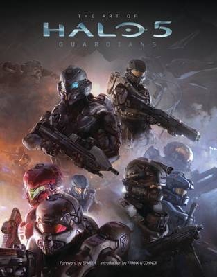 The Art of Halo 5: Guardians - Egmont Publishing UK