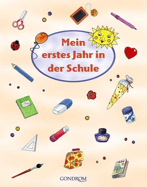 Mein erstes Jahr in der Schule - Bernd Brucker