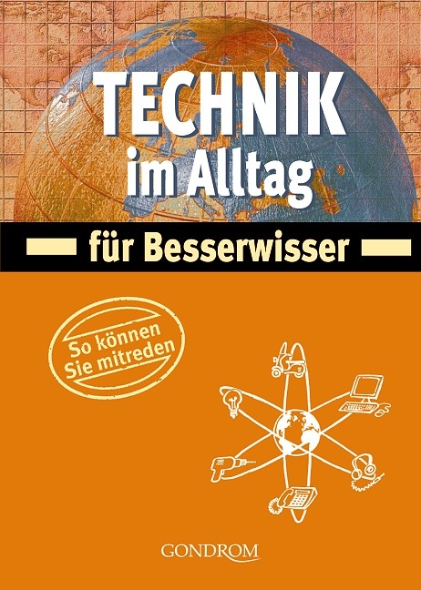 Technik im Alltag für Besserwisser - Jürgen Brück