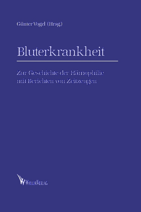 Bluterkrankheit - 