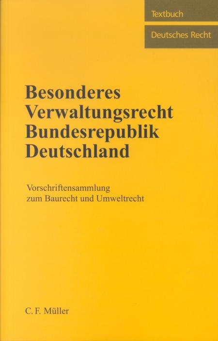 Besonderes Verwaltungsrecht Bundesrepublik Deutschland - 