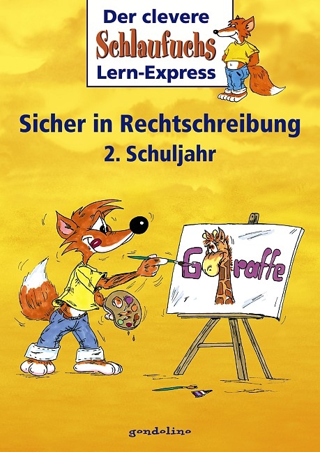 Schlaufuchs Sicher in Rechtschreibung 2. Schuljahr