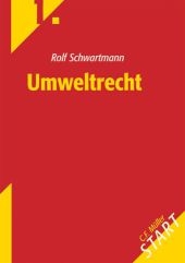 Umweltrecht - Rolf Schwartmann