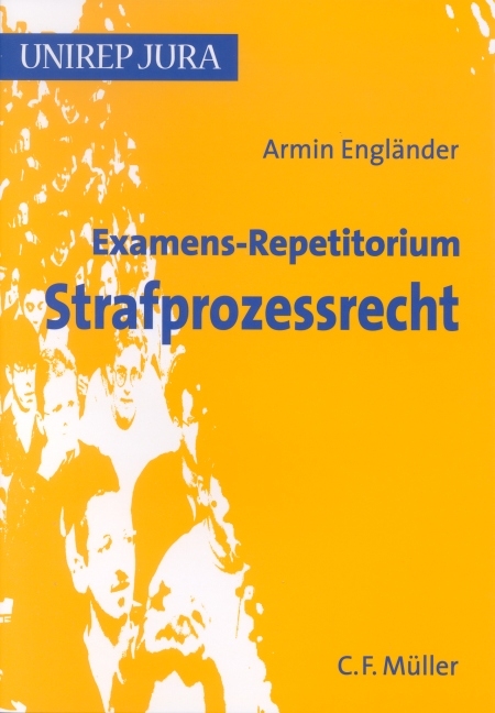 Examens-Repetitorium Strafprozessrecht - Armin Engländer