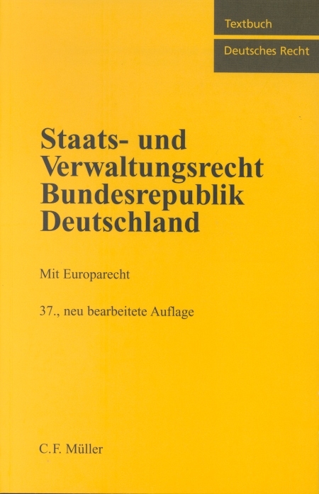 Staats- und Verwaltungsrecht Bundesrepublik Deutschland - 