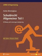 Schuldrecht Allgemeiner Teil I - Achim Bönninghaus