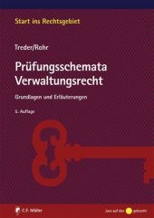 Prüfungsschemata Verwaltungsrecht - Lutz Treder, Wolfgang Rohr