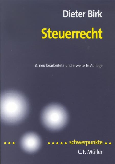 Steuerrecht - Dieter Birk