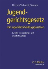 Jugendgerichtsgesetz - Herbert Diemer, Armin Schoreit, Bernd-Rüdeger Sonnen