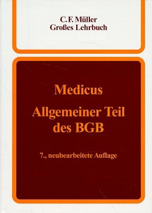 Allgemeiner Teil des BGB - Dieter Medicus