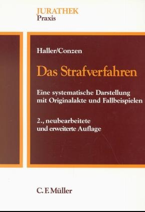 Das Strafverfahren - Klaus Haller, Klaus Conzen