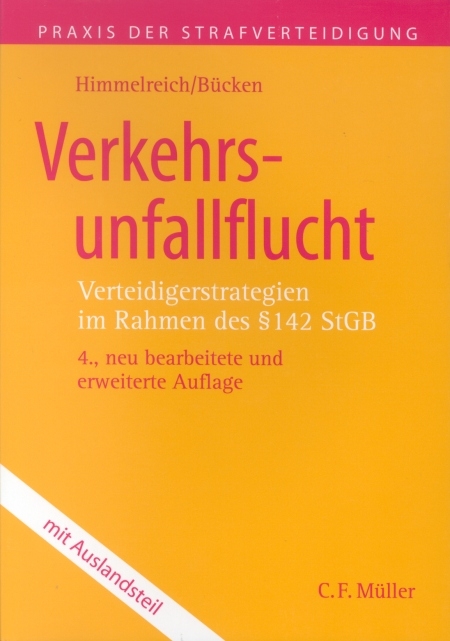 Verkehrsunfallflucht - Klaus Himmelreich, Michael Bücken