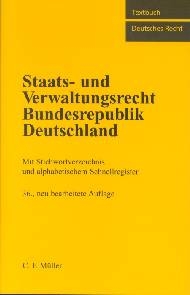 Staats- und Verwaltungsrecht Bundesrepublik Deutschland - 