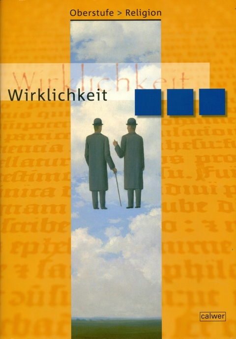 Oberstufe Religion - Wirklichkeit - Veit J Dieterich