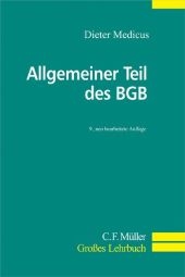 Allgemeiner Teil des BGB - Dieter Medicus