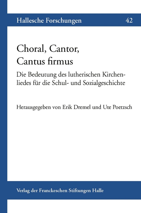 Choral, Cantor, Cantus firmus - Ute Poetzsch