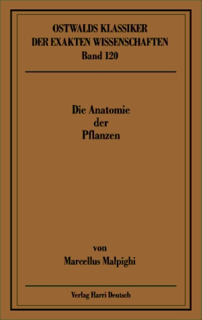 Die Anatomie der Pflanzen - Marcello Malpighi