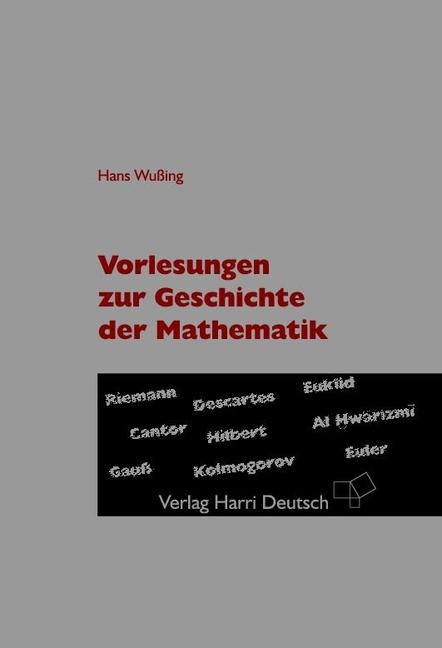 Vorlesungen zur Geschichte der Mathematik - Hans Wussing