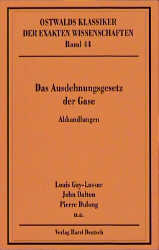 Das Ausdehnungsgesetz der Gase - Louis Gay-Lussac, John Dalton, Pierre Dulong