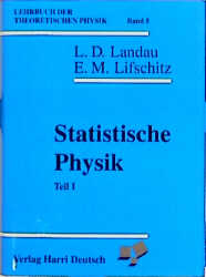 Lehrbuch der theoretischen Physik / Statistische Physik - Lew D Landau, Jewgeni M Lifschitz