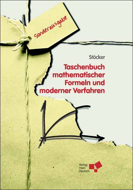 Taschenbuch mathematischer Formeln und moderner Verfahren - Horst Stöcker