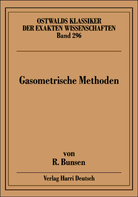 Gasometrische Methoden - Robert Bunsen