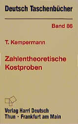 Zahlentheoretische Kostproben - Theo Kempermann