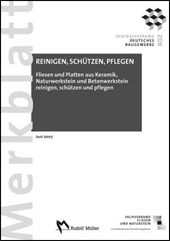 Fliesen und Platten aus Keramik, Naturwerkstein und Betonwerkstein reinigen, schützen und pflegen - 