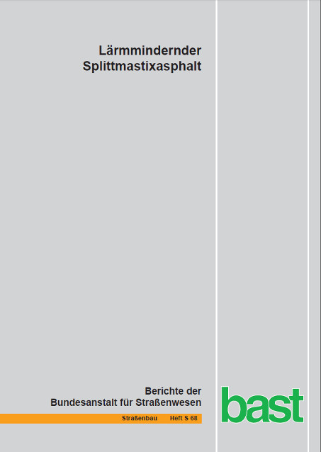 Lärmmindernder Splittmastixasphalt - Oliver Ripke