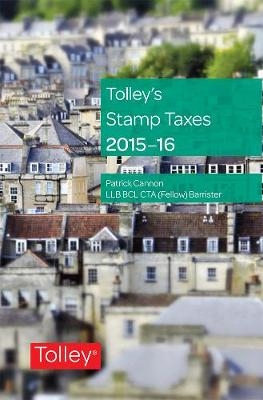 Tolley's Stamp Taxes 2015-16 - Patrick Cannon